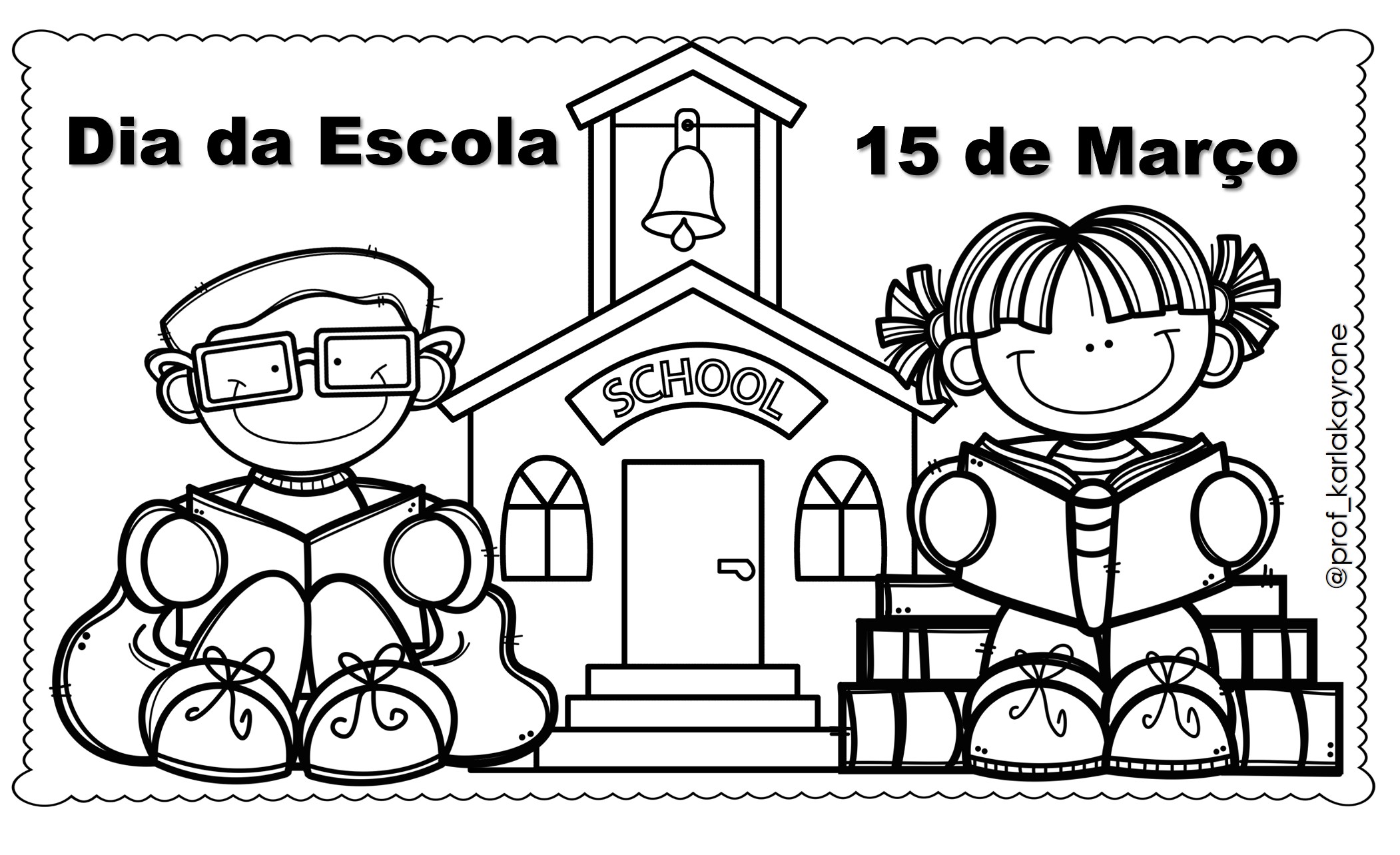 Atividade Para Colorir Dia Da Escola